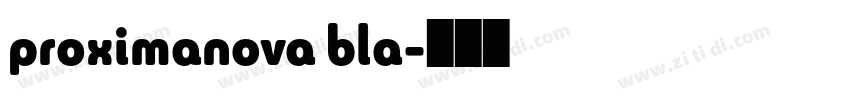 proximanova bla字体转换